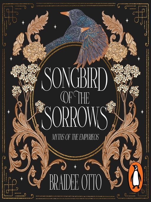 Title details for Songbird of the Sorrows by Braidee Otto - Wait list